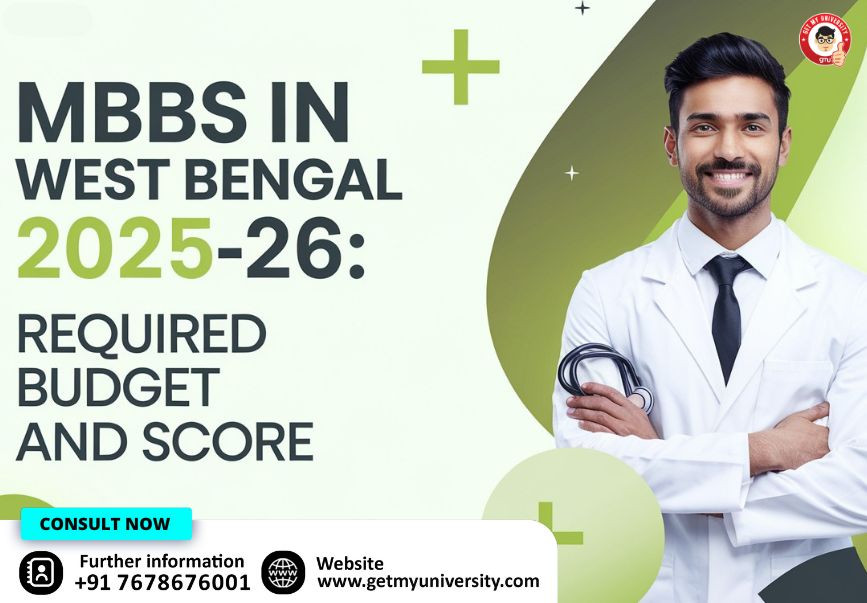 MBBS in West Bengal 2025-26: Required Budget and Score